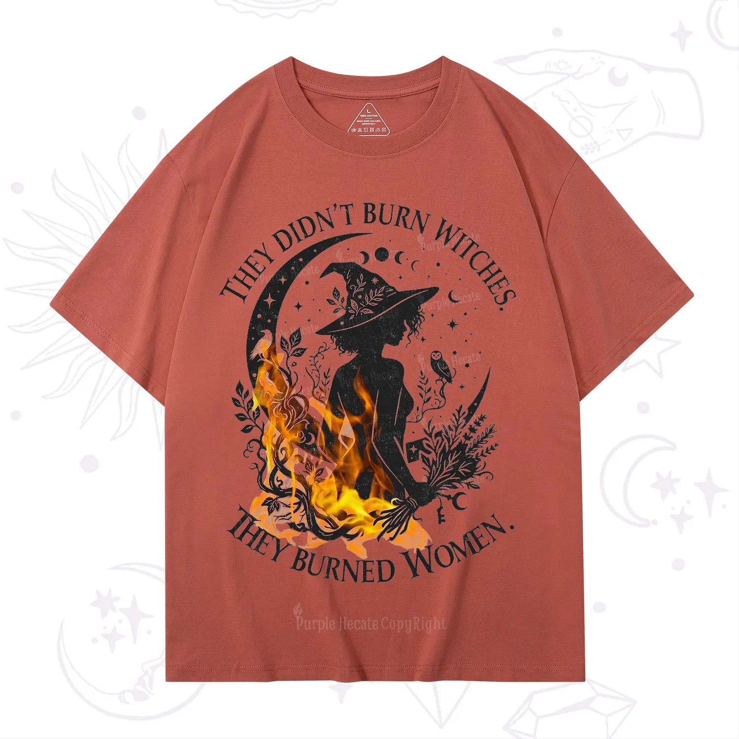 Purplehecate They Didn't Burn Witches T-Shirt