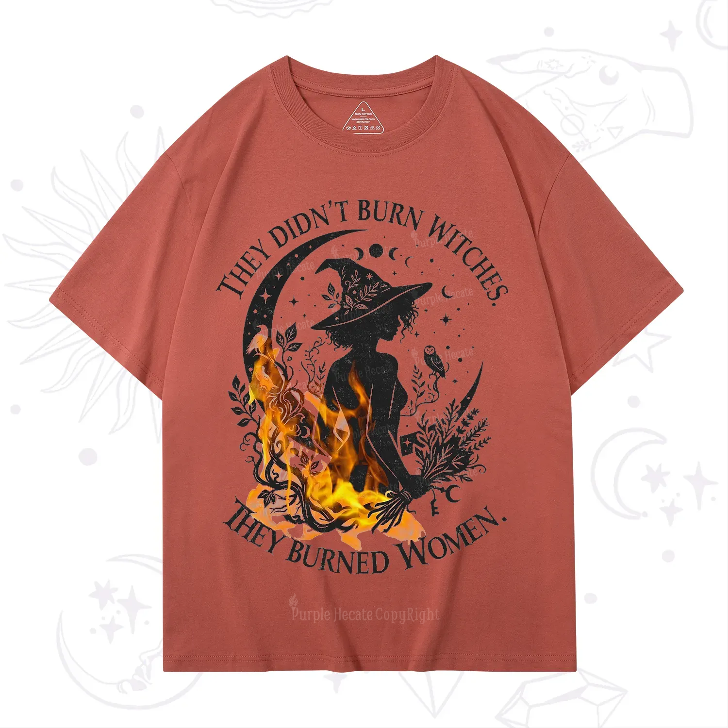 Purplehecate They Didn't Burn Witches T-Shirt