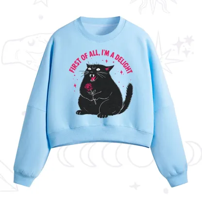 Purplehecate First Of All I'm A Delight Cat Fleece Cropped Sweatshirt
