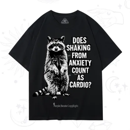 Purplehecate Does Shaking From Anxiety Count As Cardio T-Shirt