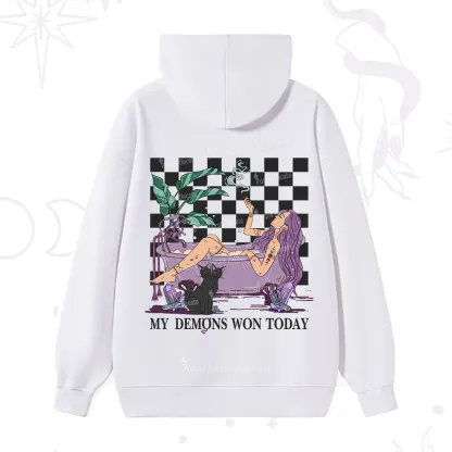 Purplehecate My Demons Won Today Hoodie