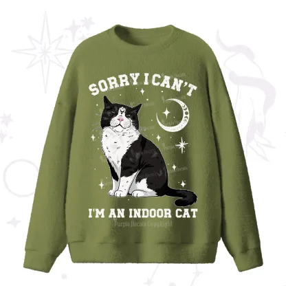 Purplehecate Sorry I Can't Go I'm an Indoor Cat Fuzzy Ugly Sweater