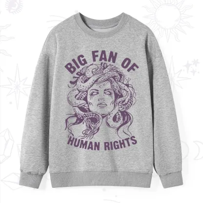 Purplehecate Big Fan of Human Rights Sweatshirt