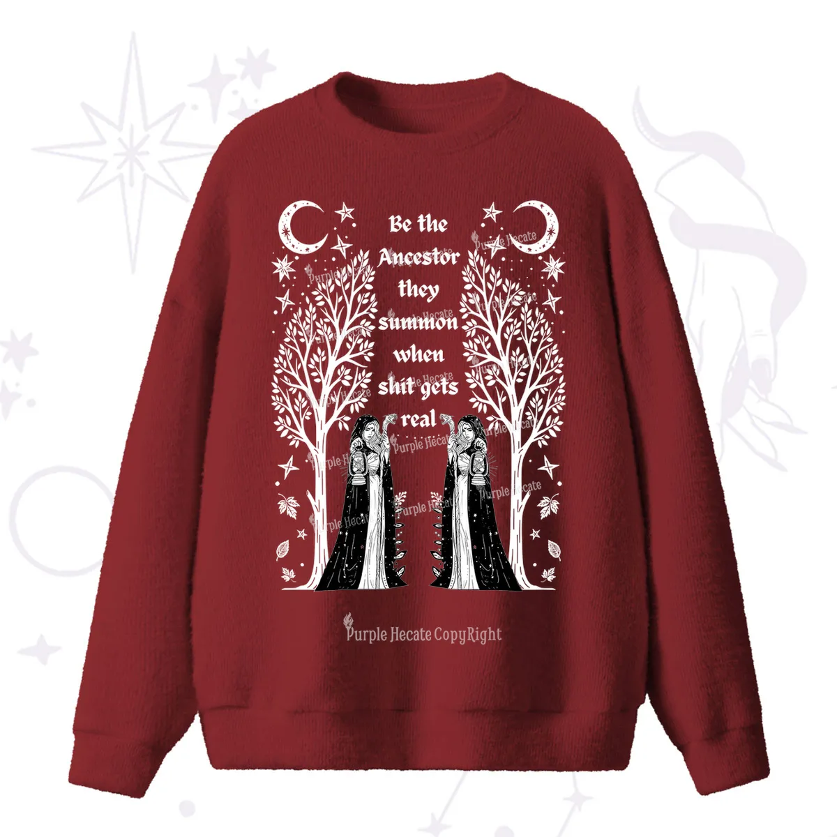 Purplehecate Be The Ancestor They Summon When Shit Gets Real Fuzzy Ugly Sweater