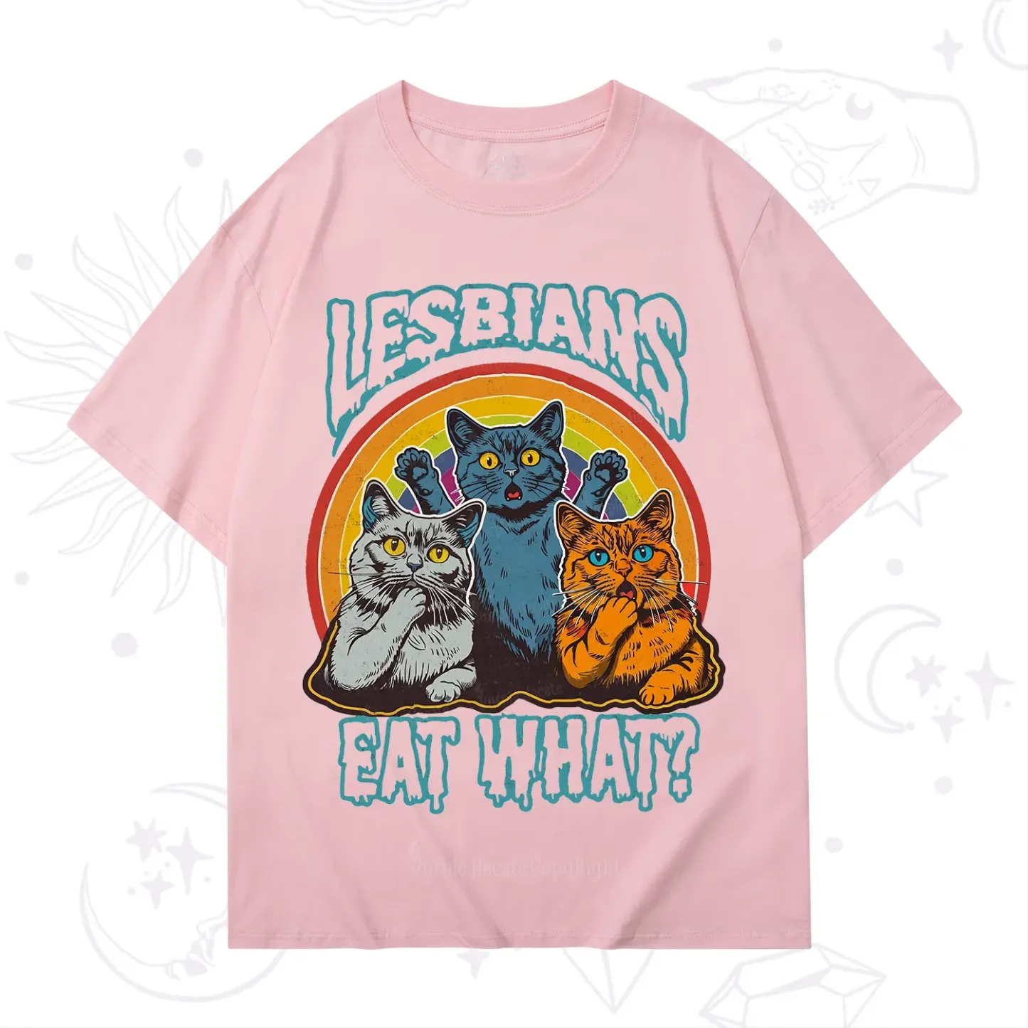 Purplehecate Lesbians eat what T-Shirt