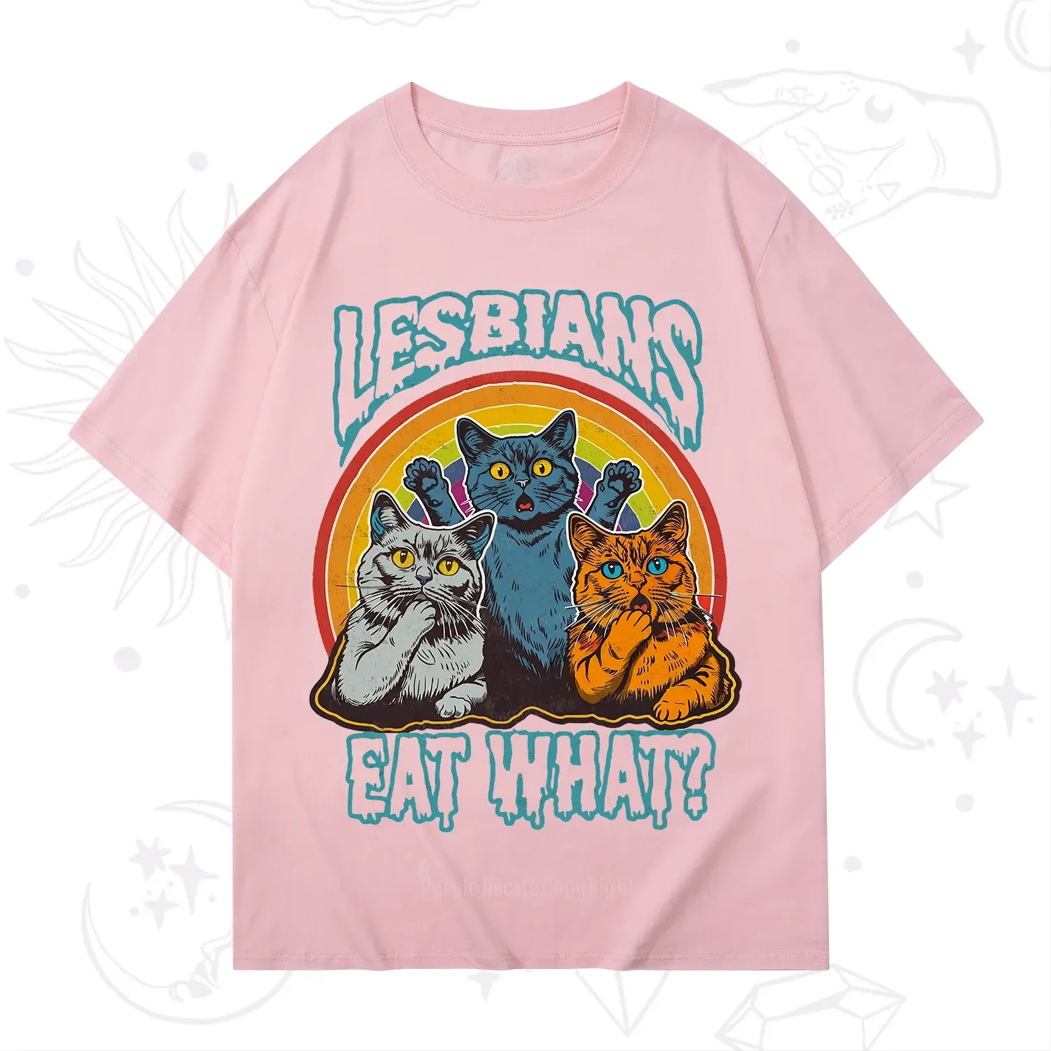 Purplehecate Lesbians eat what T-Shirt