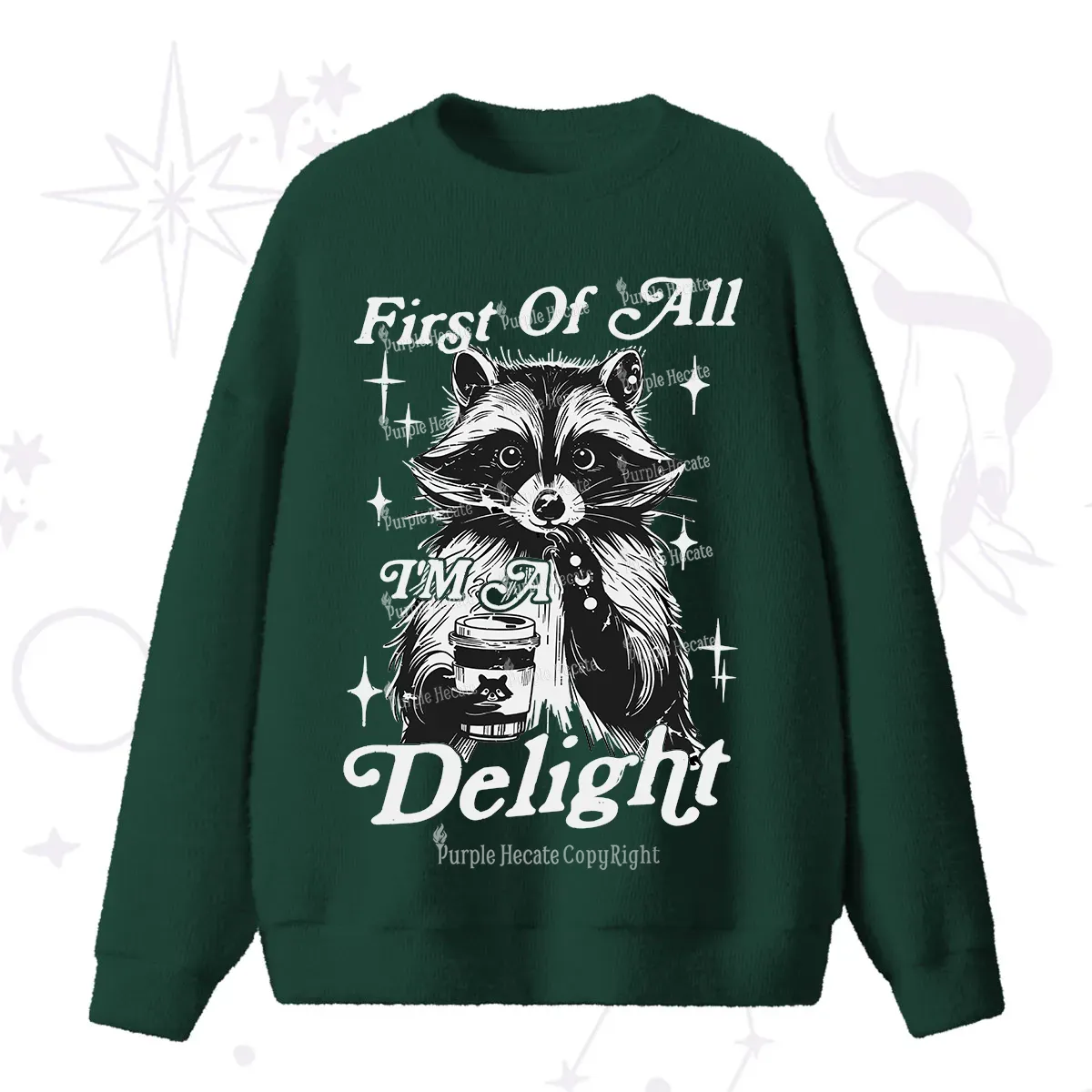 Purplehecate First Of All I'm A Delightful Funny Raccoon Fuzzy Ugly Sweater