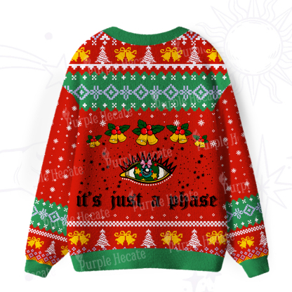 Purplehecate It's Just A Phase Christmas Ugly Cardigan Sweaters