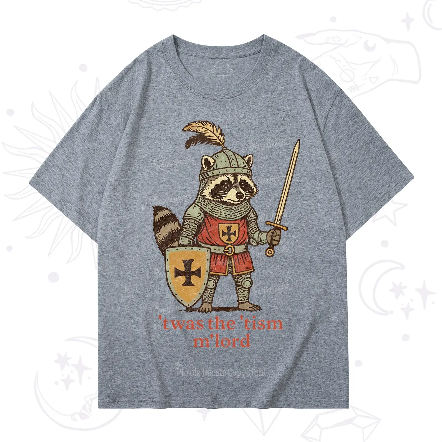 Purplehecate Raccoon Knight 'Twas The Tism M'Lord T-Shirt