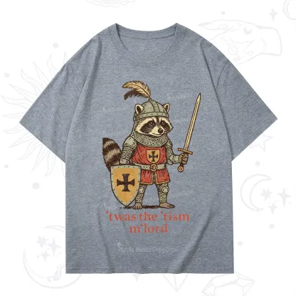 Purplehecate Raccoon Knight 'Twas The Tism M'Lord T-Shirt