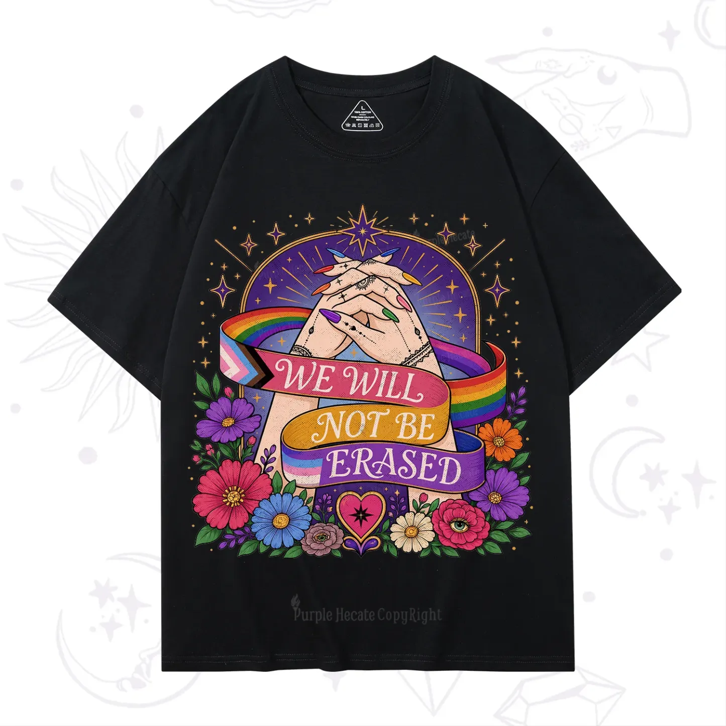 Purplehecate We Will Not Be Erased Pride T-Shirt