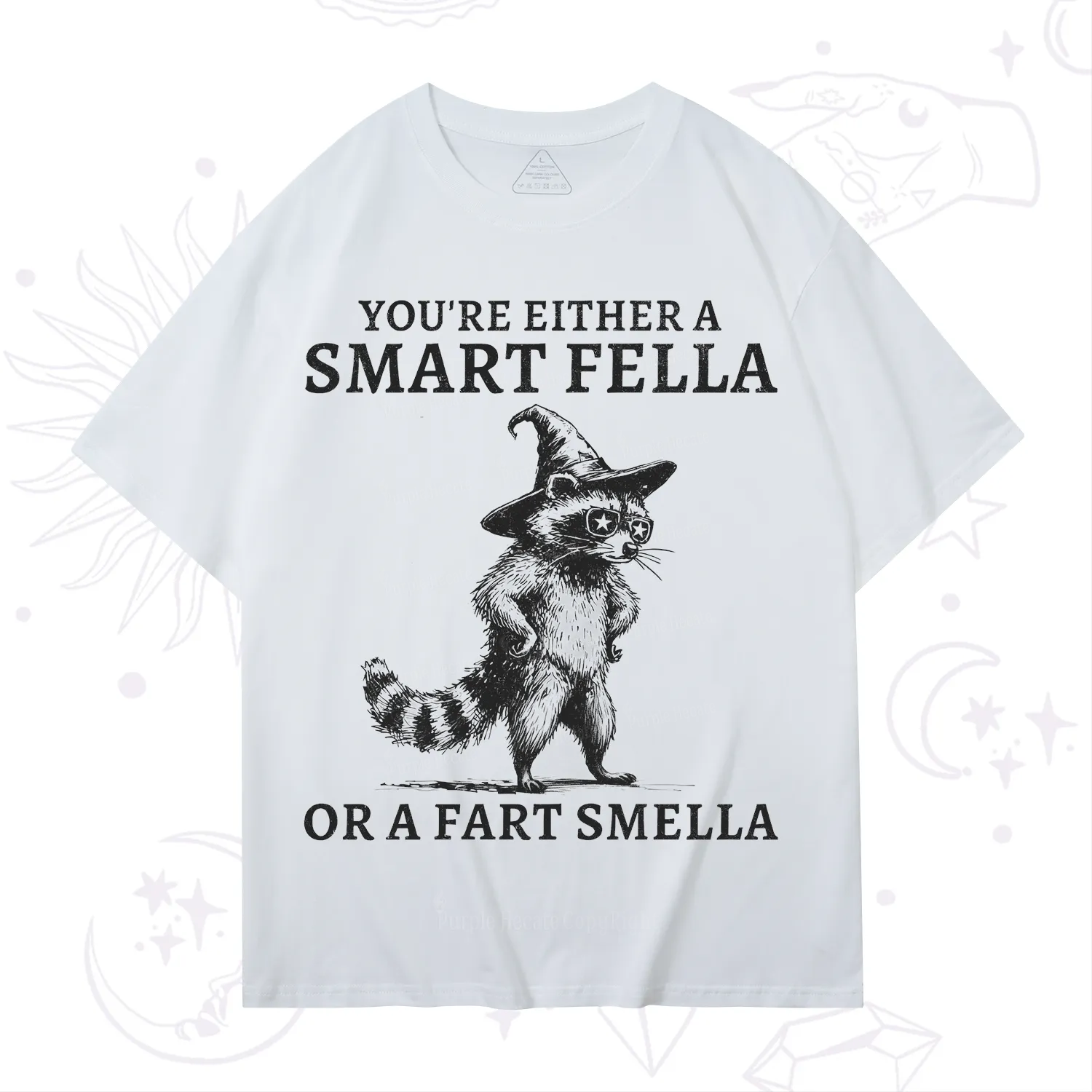 Purplehecate You're Either A Smart Fella or a Smart Fella  T-Shirt