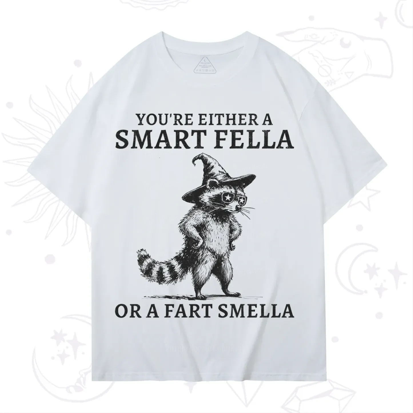 Purplehecate You're Either A Smart Fella or a Smart Fella  T-Shirt
