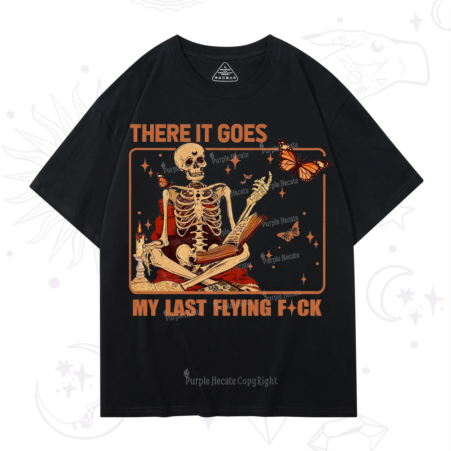 Purplehecate There It Goes My Last Flying F*ck T-Shirt