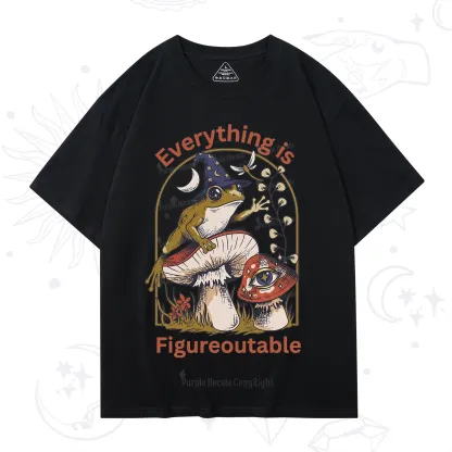 Purplehecate Everything Is Figureoutable Frog T-Shirt