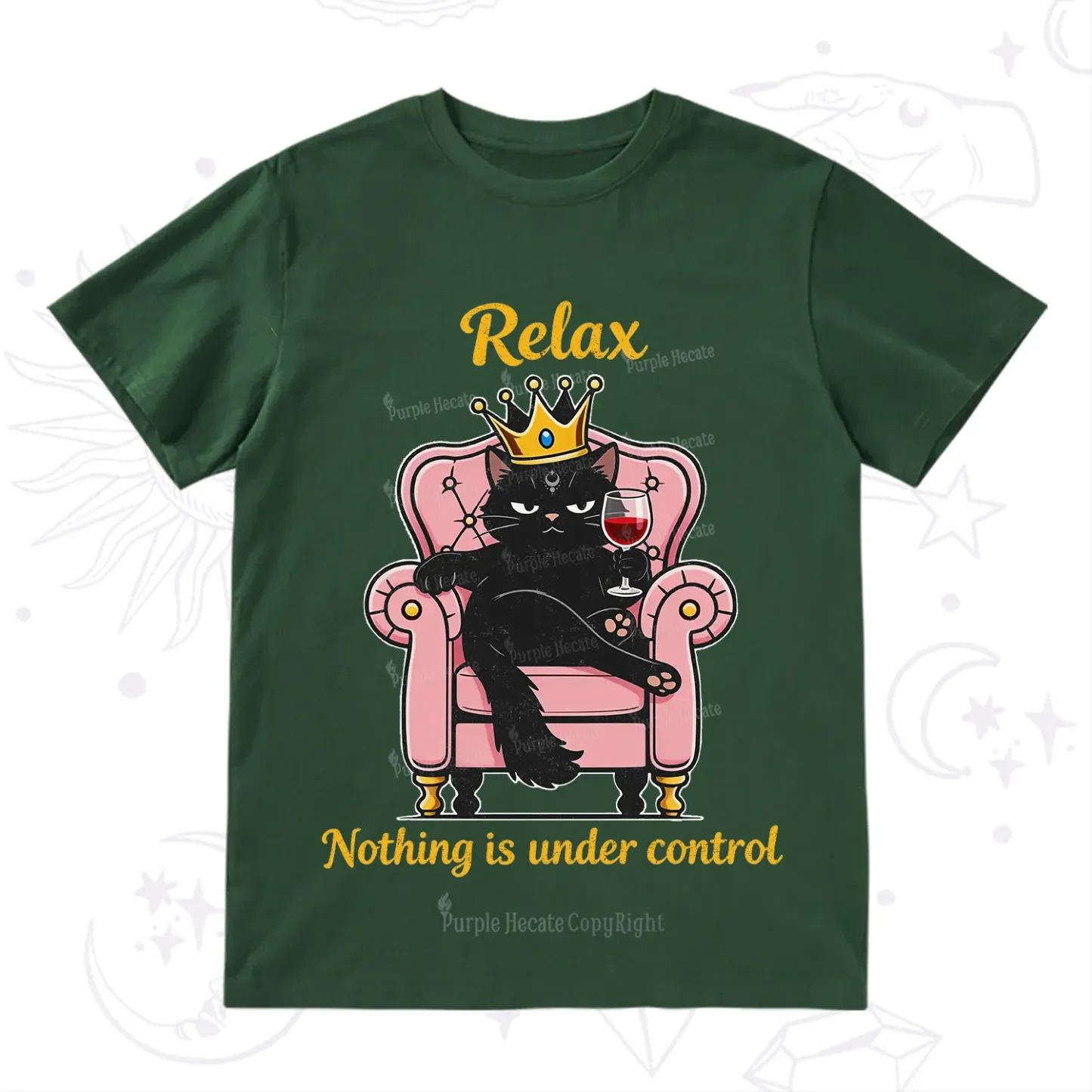 Purplehecate Relax Nothing Is Under Control T-Shirt