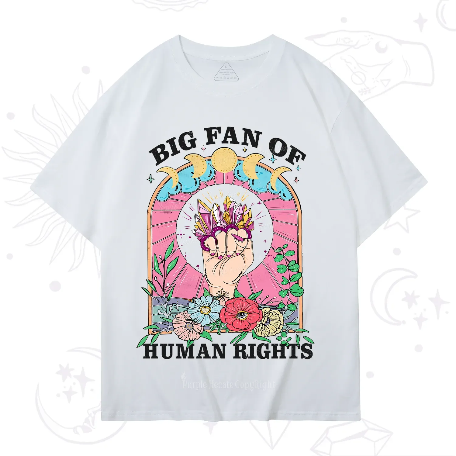 Purplehecate Big Fan of Human Rights T-Shirt