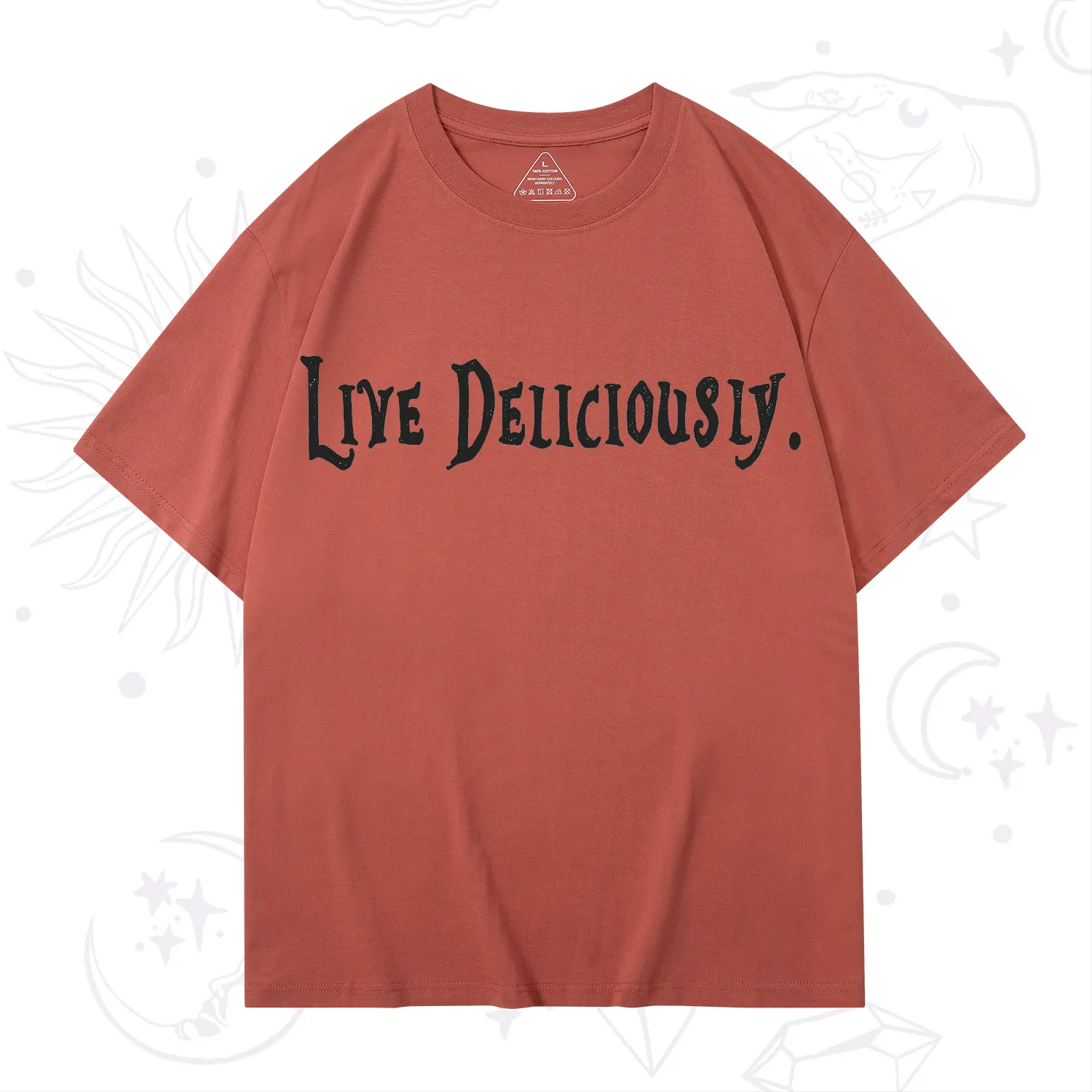Purplehecate Live Deliciously T-Shirt