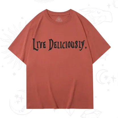Purplehecate Live Deliciously T-Shirt