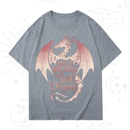 Purplehecate Just A Girl Who Loves Dragons T-Shirt