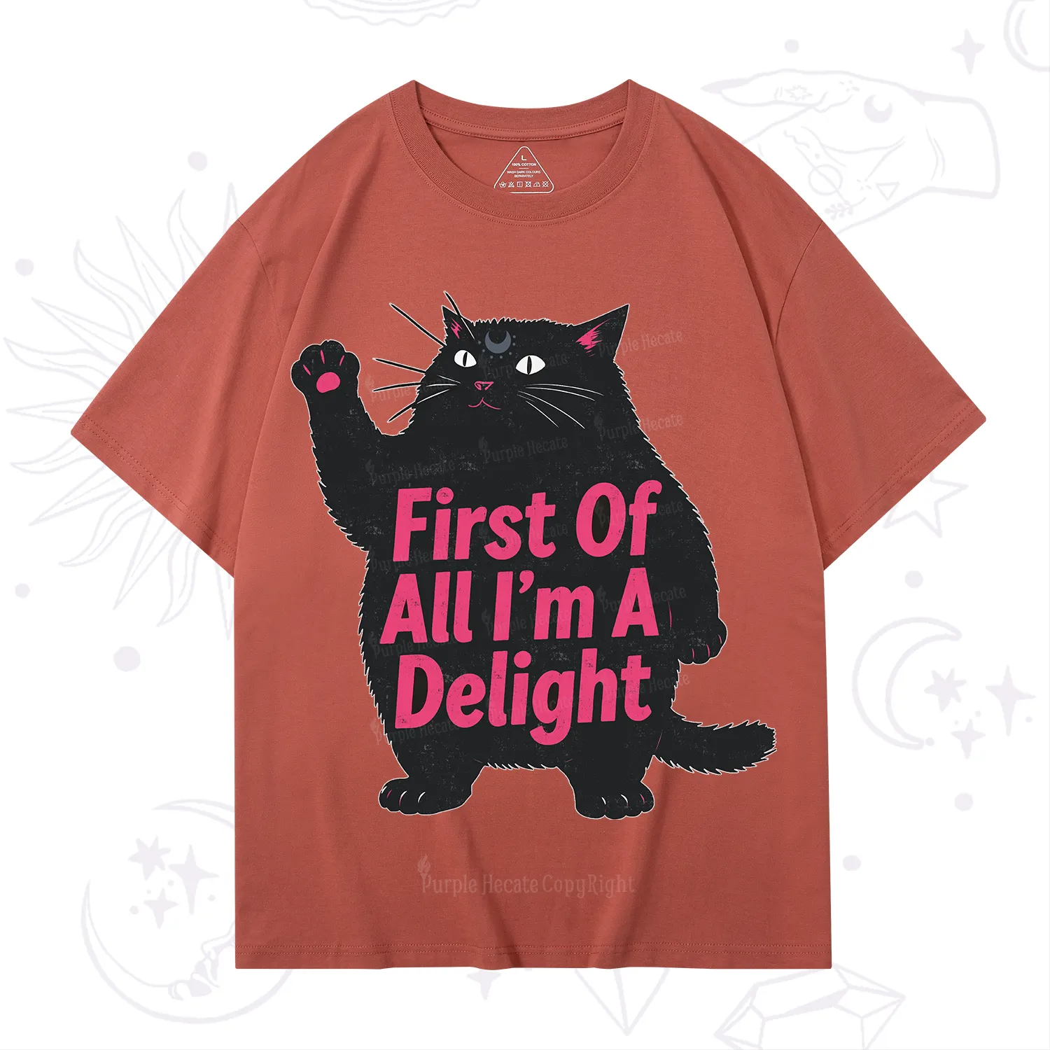 Purplehecate First Of All I'm A Delight Cat T-Shirt
