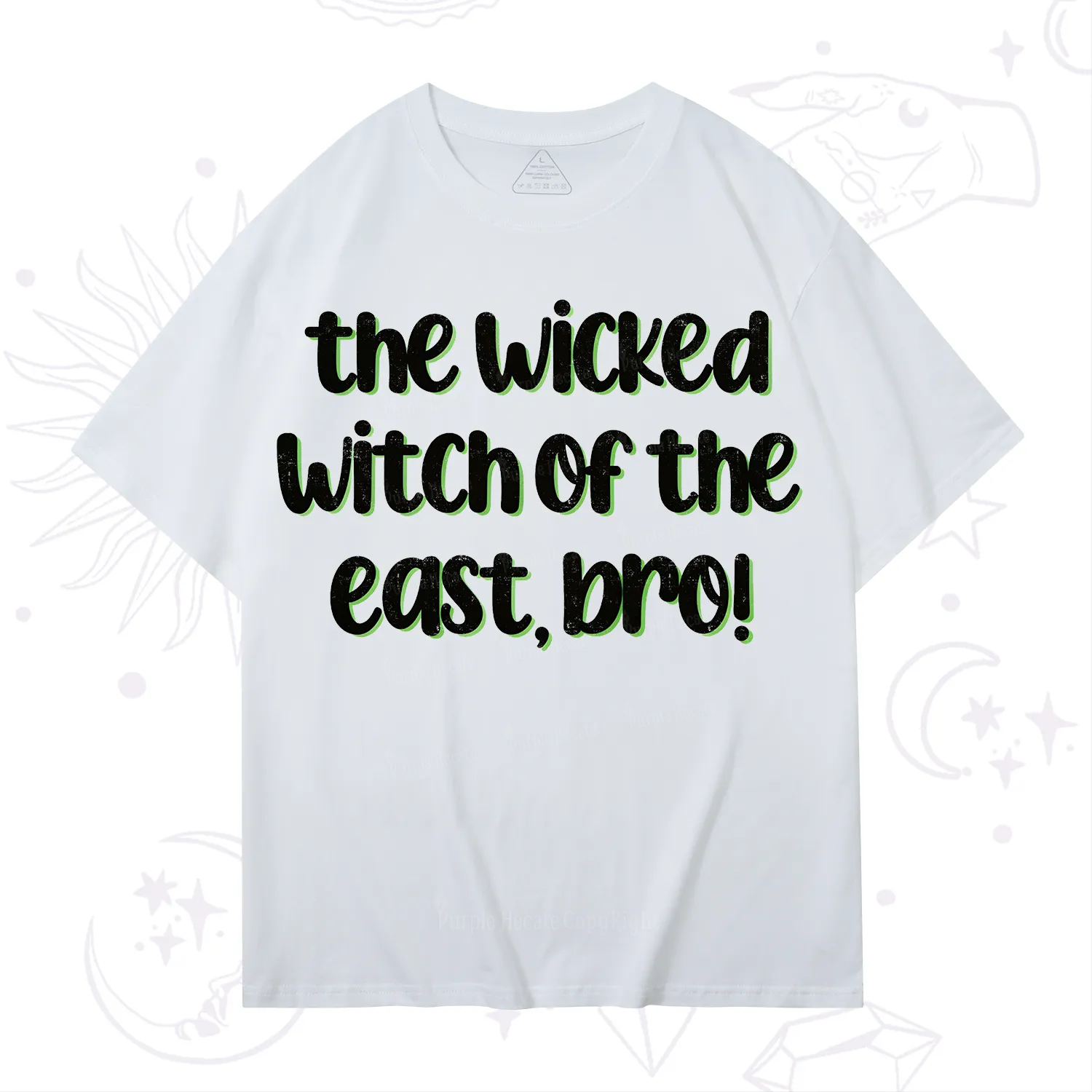 Purplehecate The Wicked Witch of the East Bro T-Shirt