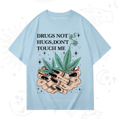 Purplehecate Drugs Not Hugs T-Shirt