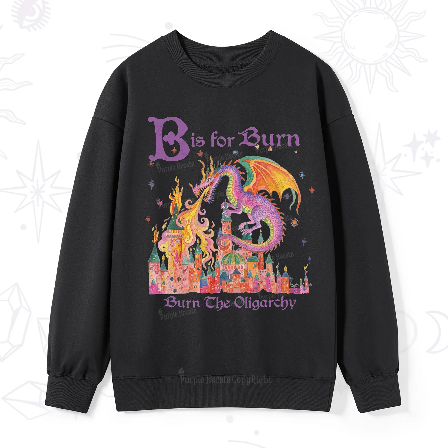 Purplehecate Burn The Oligarchy Sweatshirt