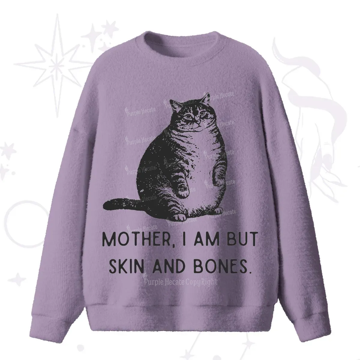 Purplehecate Cat Mother I Am But Skin And Bones Fuzzy Ugly Sweater