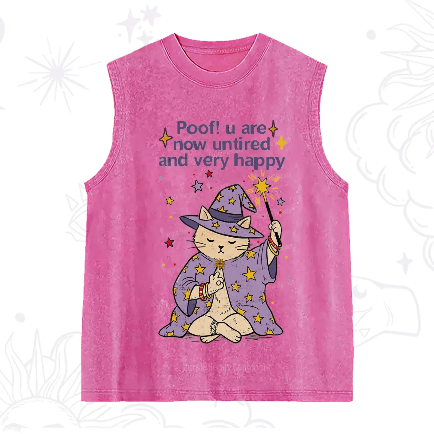 Purplehecate Poof! You Are Now Untired And Very Happy Washed Tank