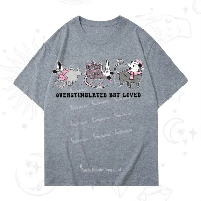 Purplehecate Overstimulated But Loved Valentine T-Shirt