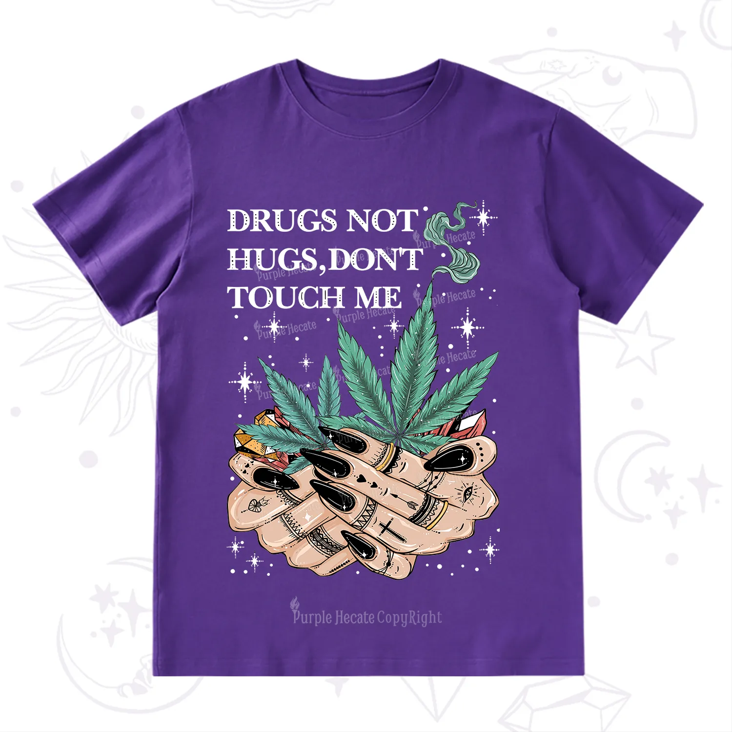 Purplehecate Drugs Not Hugs T-Shirt