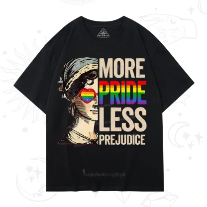 Purplehecate More Pride Less Prejudice Rainbow T-Shirt