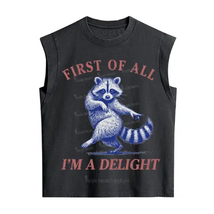 Purplehecate First of All I'm a Delight Funny Raccoon Vintage Washed Tank