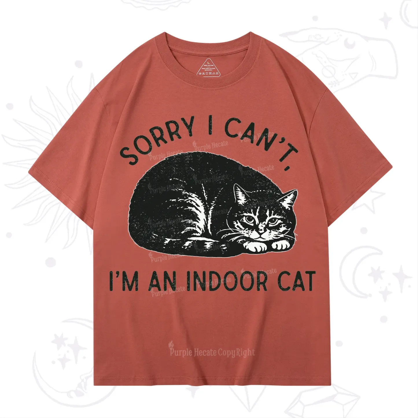 Purplehecate Sorry I Can't I'm an Indoor Cat T-Shirt