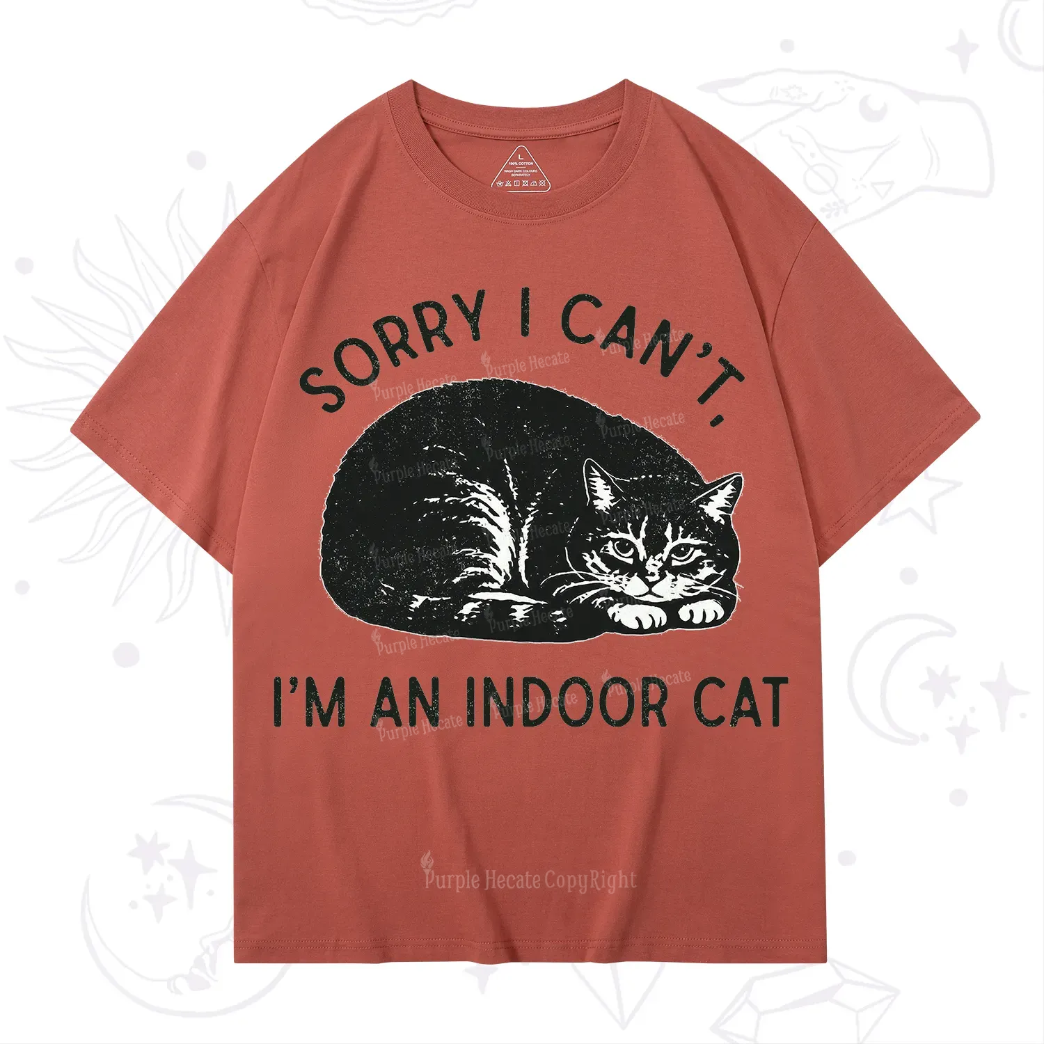 Purplehecate Sorry I Can't I'm an Indoor Cat T-Shirt