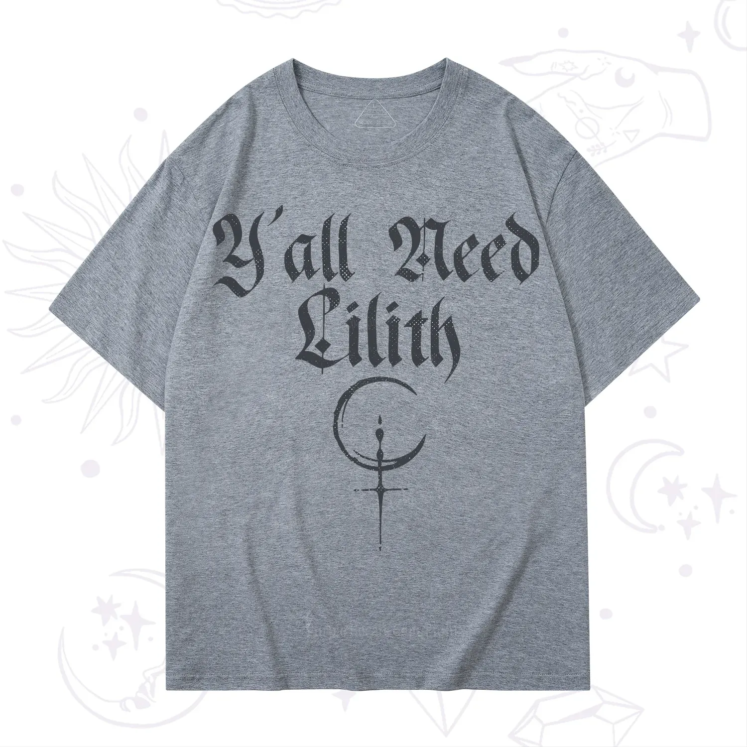 Purplehecate Y'all Need Lilith T-Shirt