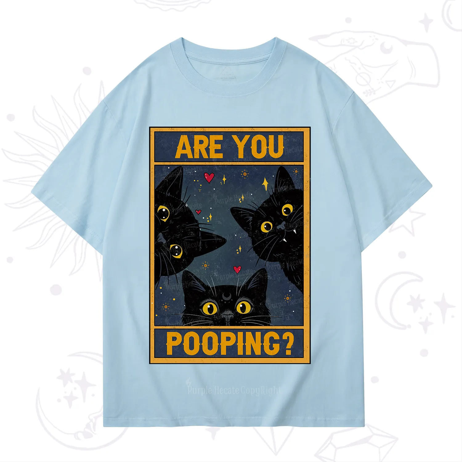 Purplehecate Funny Black Cat Are You Pooping T-Shirt