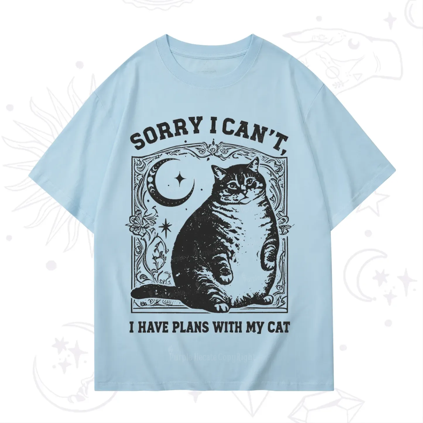 Purplehecate Sorry I Can't I Have Plans With My Cat T-Shirt