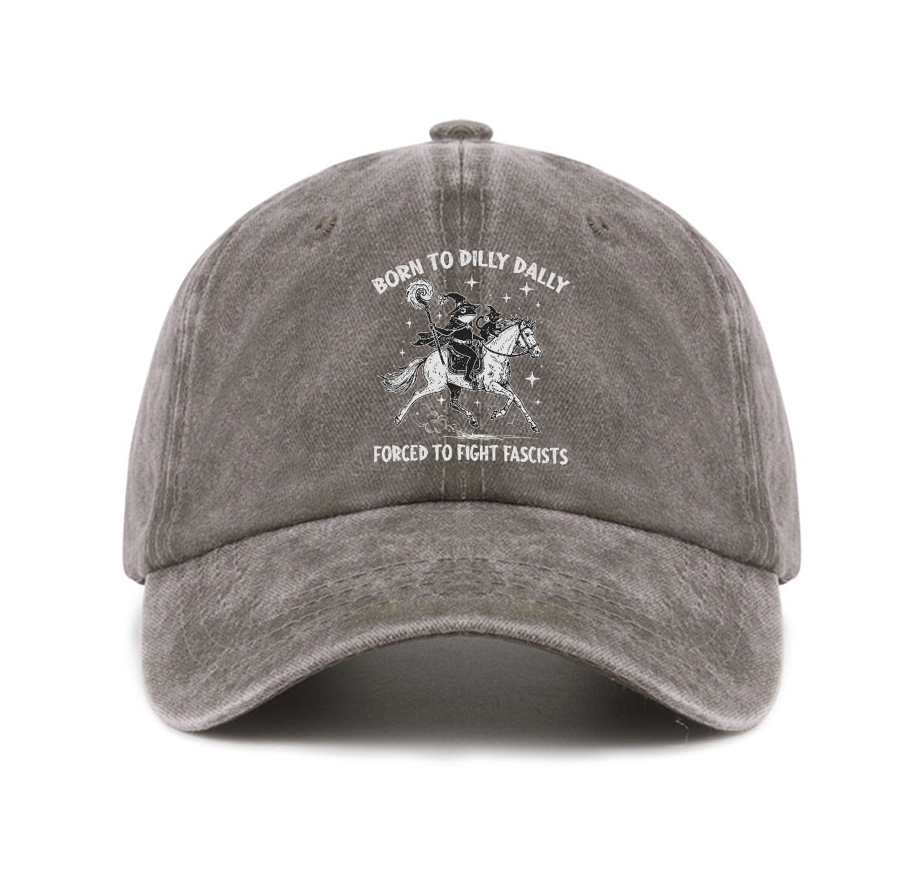 Purplehecate Born To Dilly Dally Forced to Fight Fascists Baseball Cap