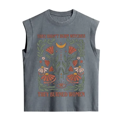Purplehecate They Didn't Burn Witches They Burned Women Vintage Washed Tank