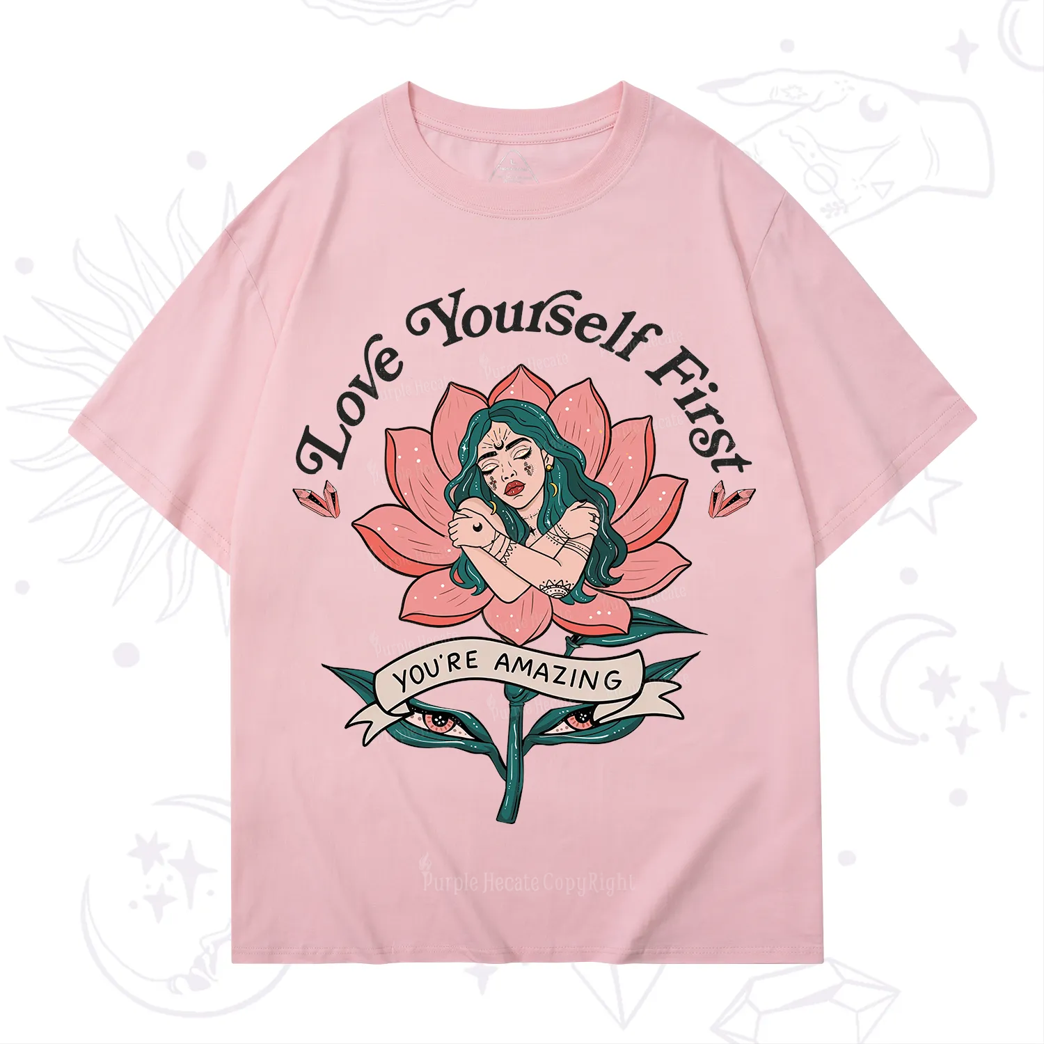 Purplehecate Love Yourself First T-Shirt