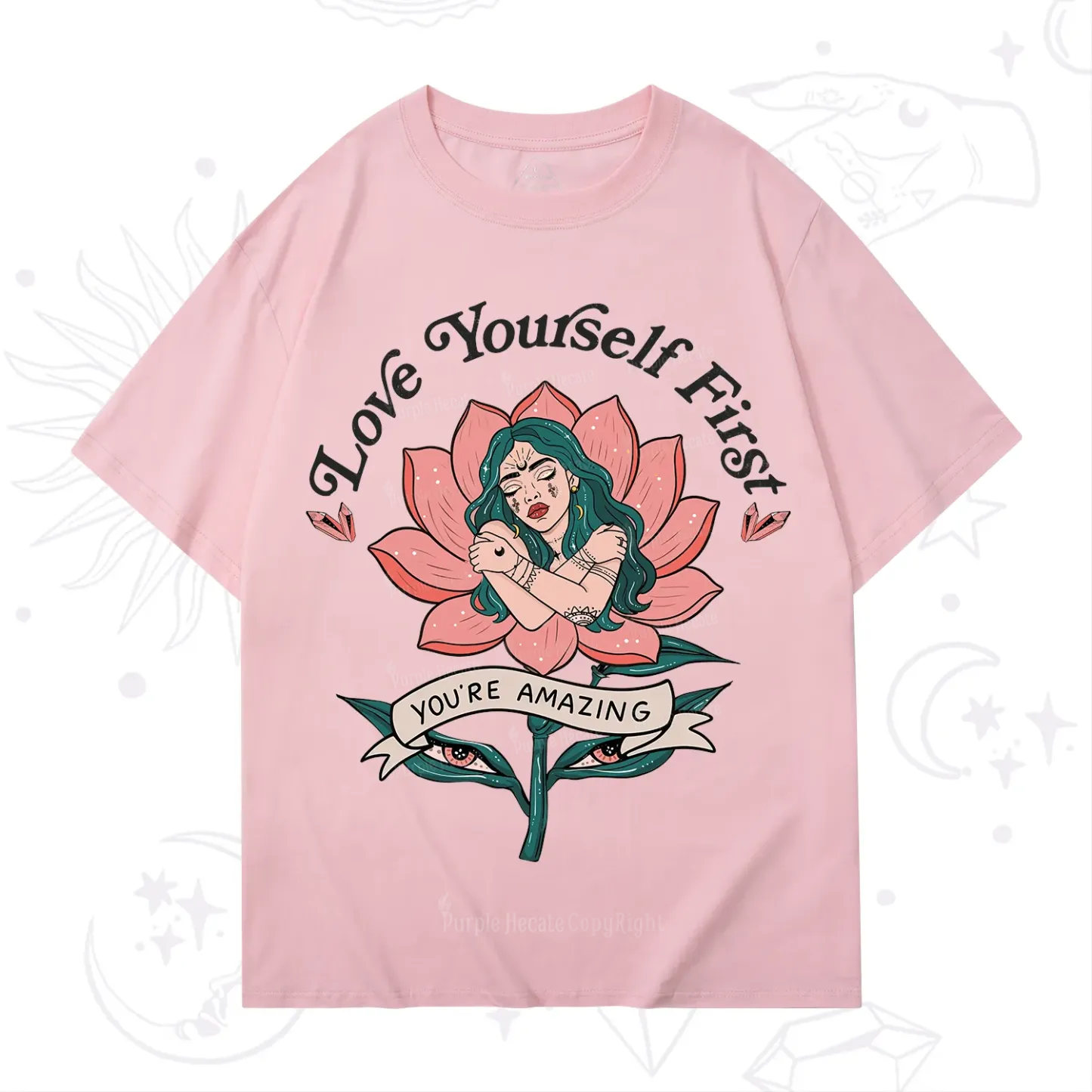 Purplehecate Love Yourself First T-Shirt