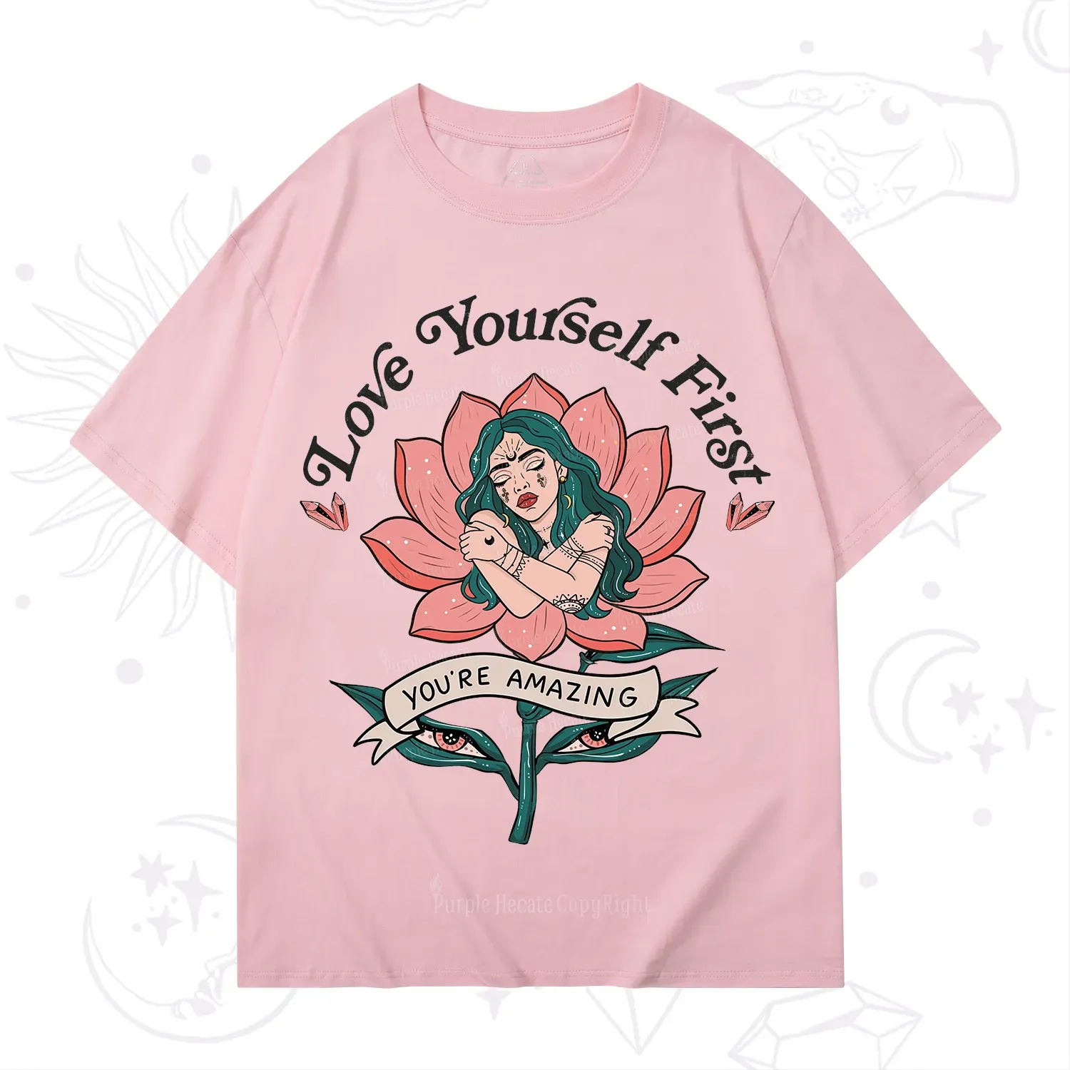 Purplehecate Love Yourself First T-Shirt