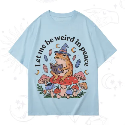 Purplehecate Let Me Be Weird in Peace Frog T-Shirt