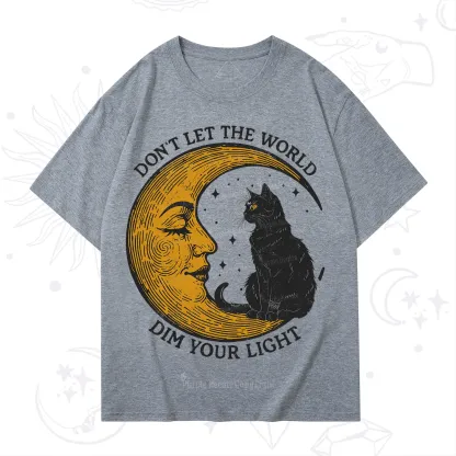 Purplehecate Don't Let The World Dim Your Light T-Shirt