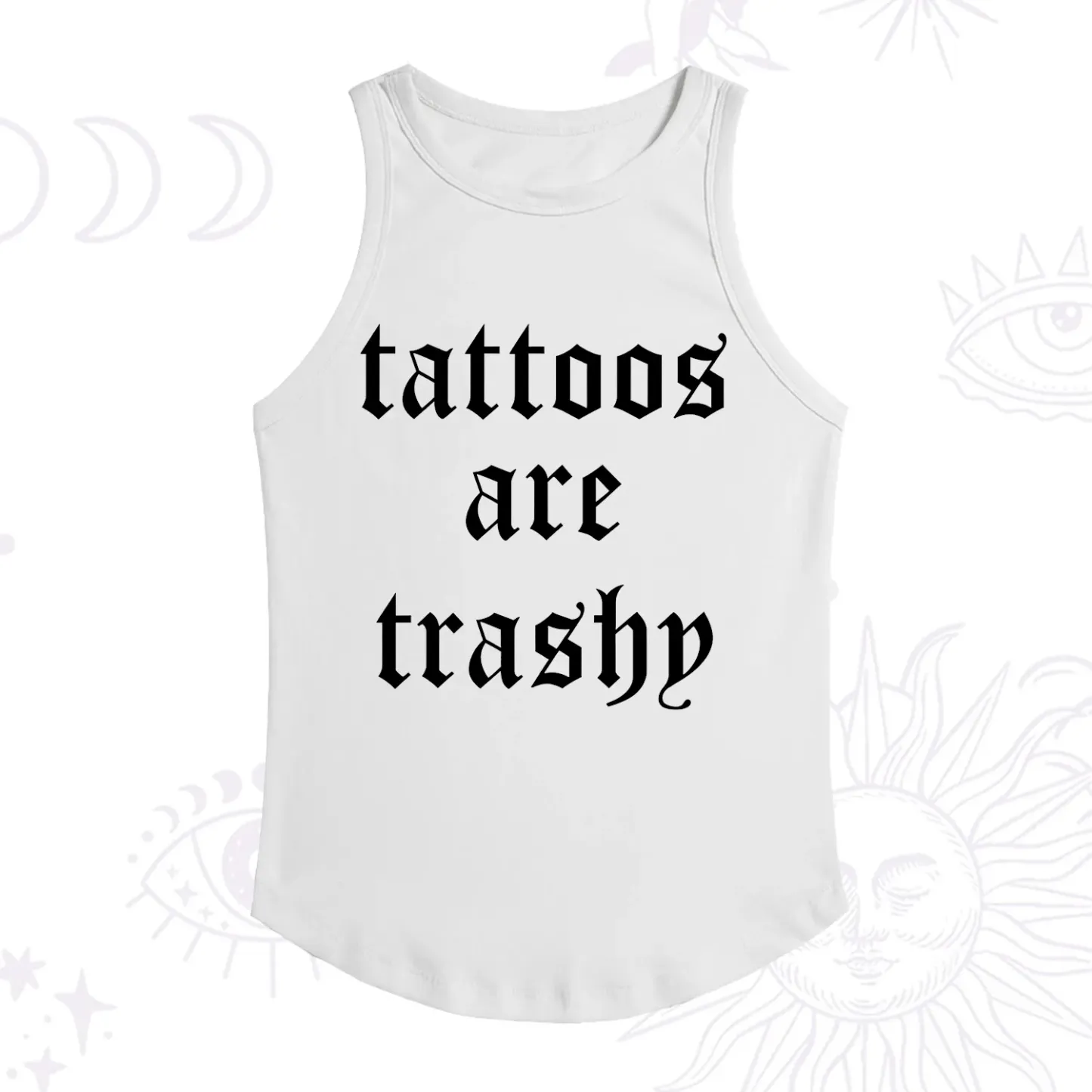 Purplehecate Tattoos Are Trashy Racerback Tank Top