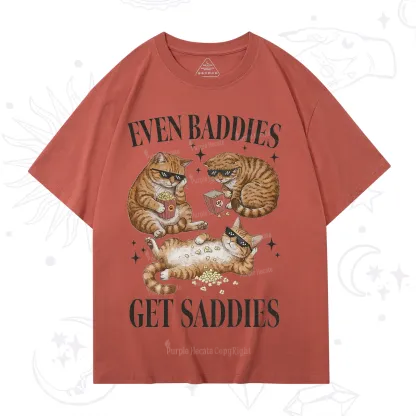 Purplehecate Even Baddies Get Saddies Funny Cat T-Shirt