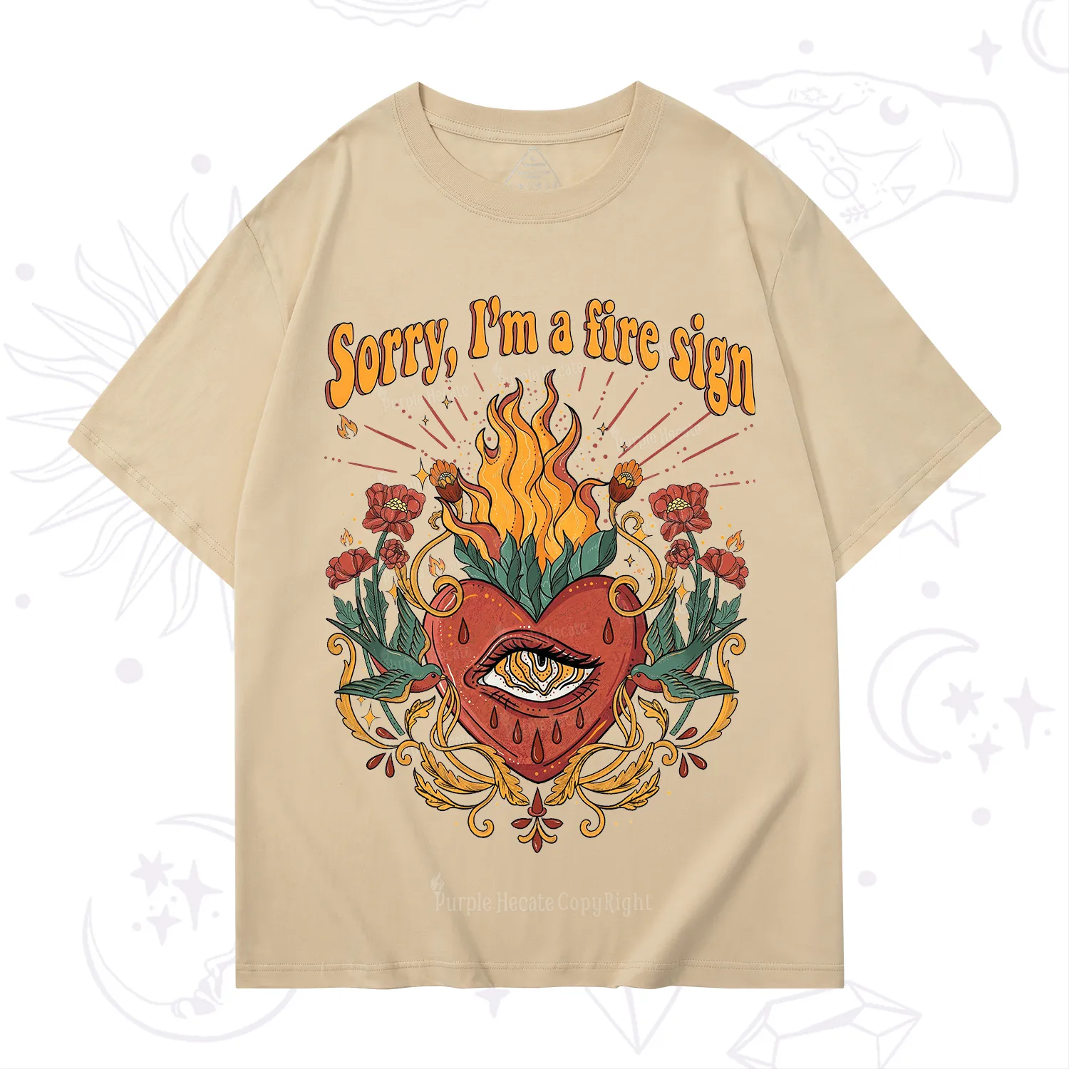 Purplehecate Sorry I'm A Fire Sign T-Shirt