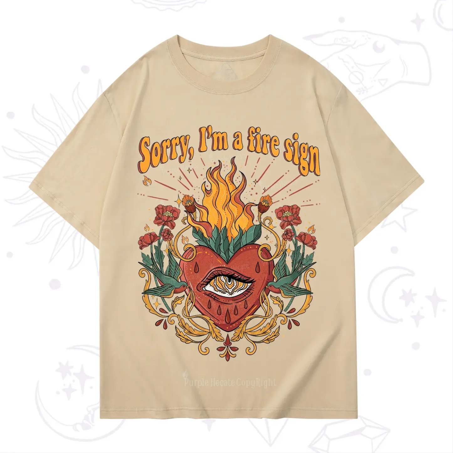 Purplehecate Sorry I'm A Fire Sign T-Shirt